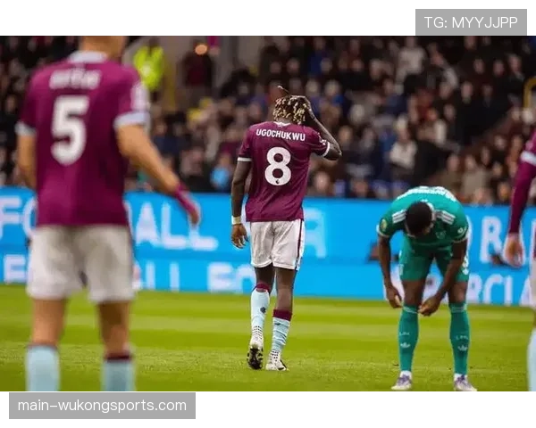 伯恩利残阵应对降级压力，帕克战术调整难阻球队颓势